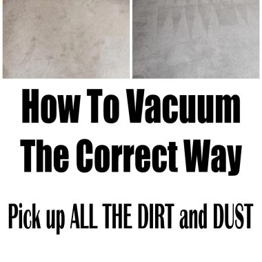 How to vacuum the correct way