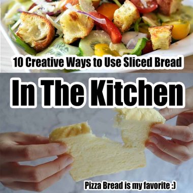 10 Creative Ways to Use Sliced Bread