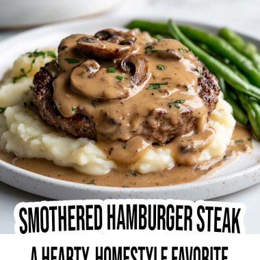 Smothered Hamburger Steak: A Hearty, Homestyle Favorite