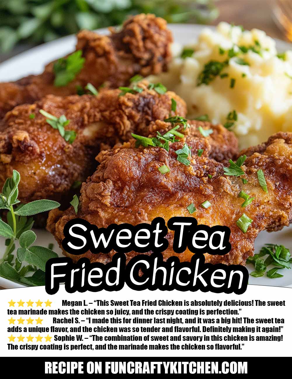 Sweet Tea Fried Chicken - FunCraftyKitchen